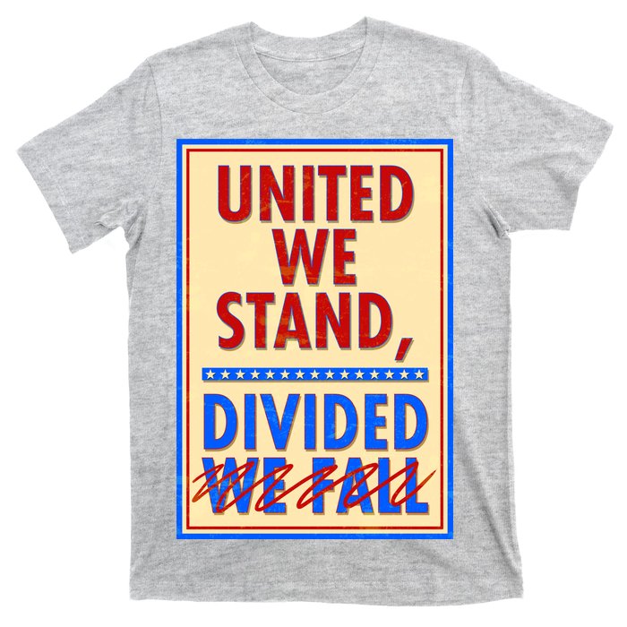 United We Stand Divided T-Shirt