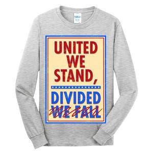 United We Stand Divided Tall Long Sleeve T-Shirt