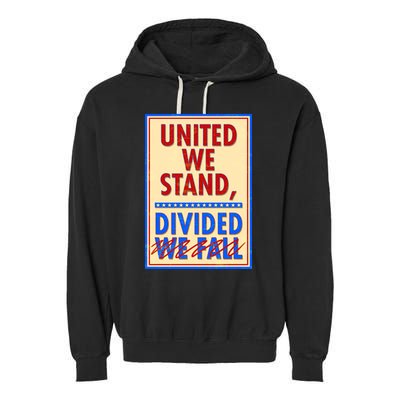 United We Stand Divided Garment-Dyed Fleece Hoodie