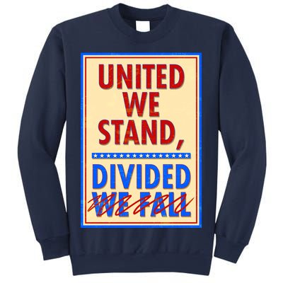 United We Stand Divided Sweatshirt