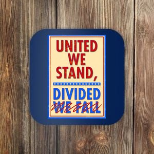 United We Stand Divided Coaster