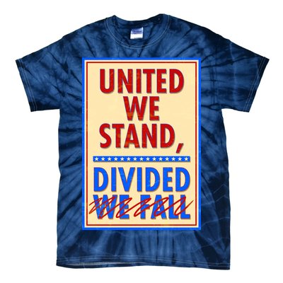 United We Stand Divided Tie-Dye T-Shirt