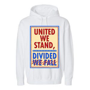 United We Stand Divided Garment-Dyed Fleece Hoodie