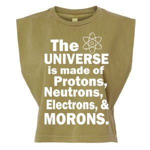 Universe Is Made Of Morons Garment-Dyed Women's Muscle Tee