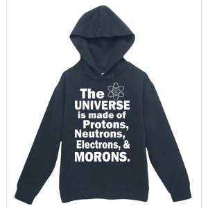 Universe Is Made Of Morons Urban Pullover Hoodie