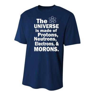 Universe Is Made Of Morons Youth Performance Sprint T-Shirt