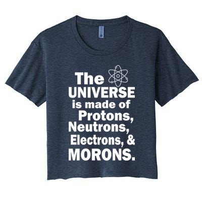 Universe Is Made Of Morons Crop Top