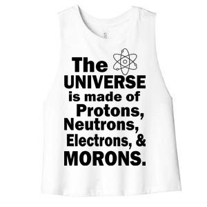 Universe Is Made Of Morons Women's Racerback Cropped Tank