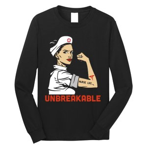 Unbreakable Nurse Life LPN RN Funny Nursing Gift Mothers Day Long Sleeve Shirt