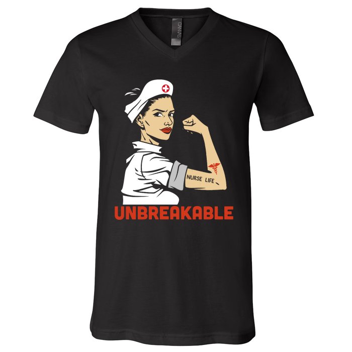 Unbreakable Nurse Life LPN RN Funny Nursing Gift Mothers Day V-Neck T-Shirt