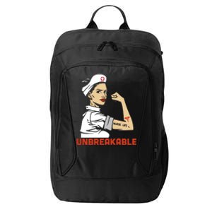 Unbreakable Nurse Life LPN RN Funny Nursing Gift Mothers Day City Backpack