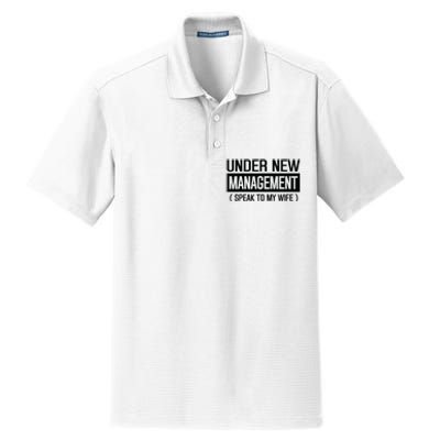 Under New Management Speak To My Wife Dry Zone Grid Polo