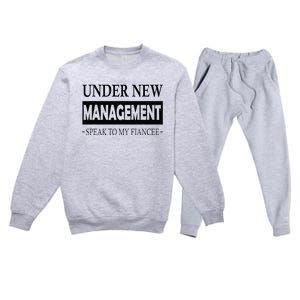 Under New Management For Fiance Engagement For Him Male Premium Crewneck Sweatsuit Set