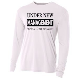 Under New Management For Fiance Engagement For Him Male Cooling Performance Long Sleeve Crew