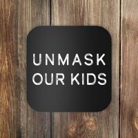 Unmask Our Kids Coaster