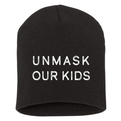 Unmask Our Kids Short Acrylic Beanie