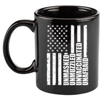 Unmasked Unmuzzled Unvaccinated Unafraid US Flag 11oz C Handle Ceramic Mug