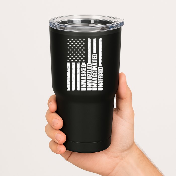 Unmasked Unmuzzled Unvaccinated Unafraid US Flag Tumbler