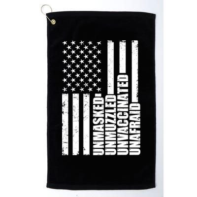 Unmasked Unmuzzled Unvaccinated Unafraid US Flag Golf Towel