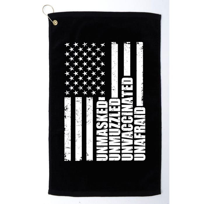 Unmasked Unmuzzled Unvaccinated Unafraid US Flag Golf Towel