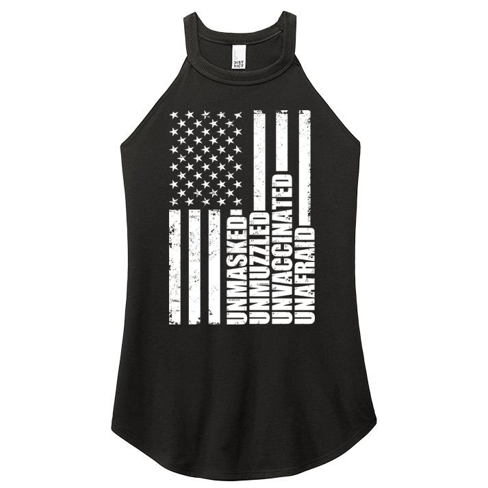 Unmasked Unmuzzled Unvaccinated Unafraid US Flag Women's Perfect Tri Rocker Tank