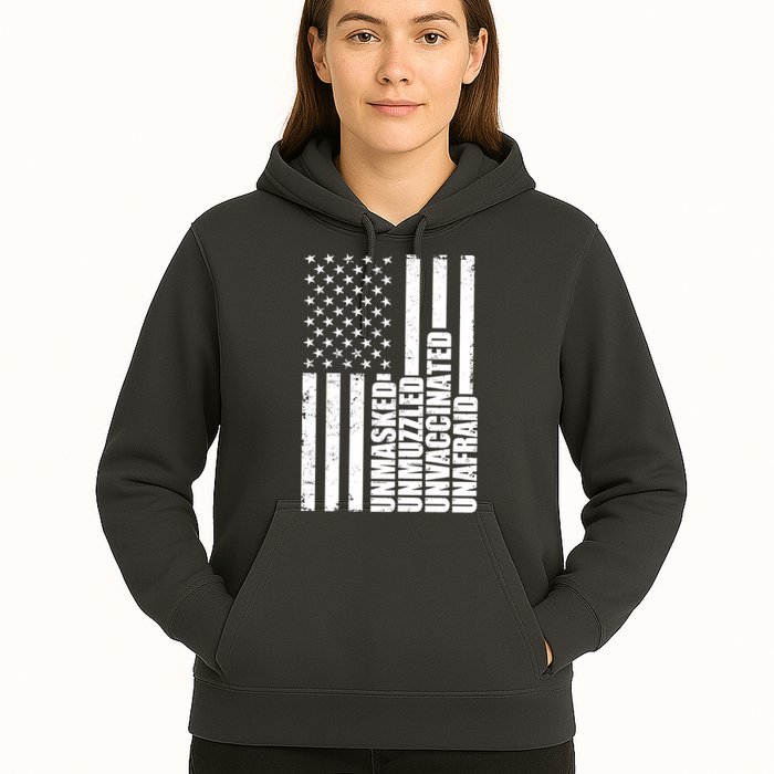 Unmasked Unmuzzled Unvaccinated Unafraid US Flag Hoodie