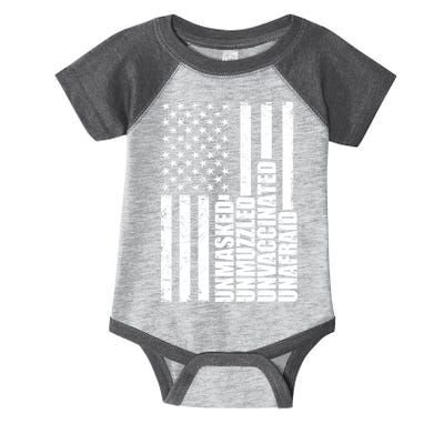 Unmasked Unmuzzled Unvaccinated Unafraid US Flag Infant Baby Jersey Bodysuit