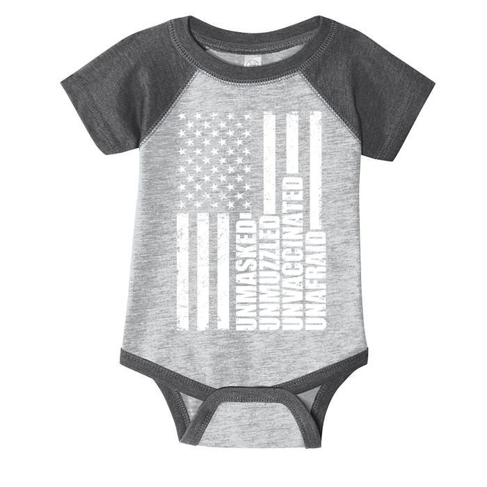 Unmasked Unmuzzled Unvaccinated Unafraid US Flag Infant Baby Jersey Bodysuit