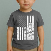 Unmasked Unmuzzled Unvaccinated Unafraid US Flag Toddler T-Shirt