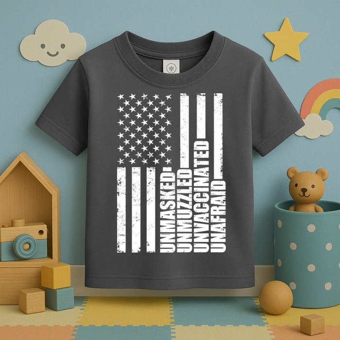 Unmasked Unmuzzled Unvaccinated Unafraid US Flag Toddler T-Shirt