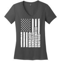 Unmasked Unmuzzled Unvaccinated Unafraid US Flag Women's V-Neck T-Shirt