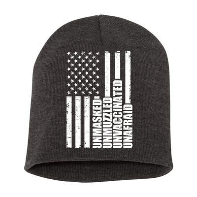 Unmasked Unmuzzled Unvaccinated Unafraid US Flag Short Acrylic Beanie