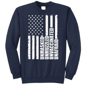 Unmasked Unmuzzled Unvaccinated Unafraid US Flag Sweatshirt