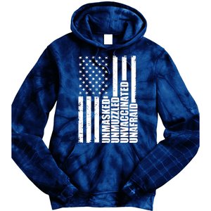 Unmasked Unmuzzled Unvaccinated Unafraid US Flag Tie Dye Hoodie