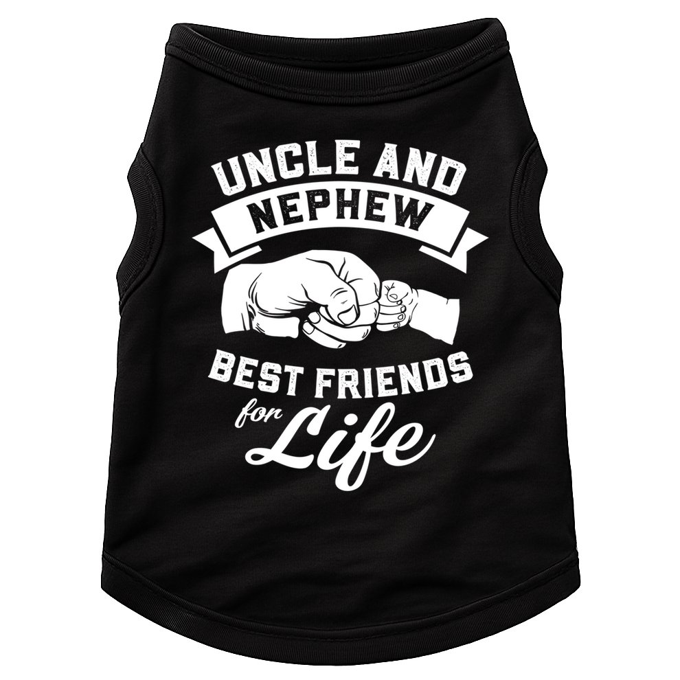 Uncle N Nephew Best Friends For Life Positive Quote Doggie Tank