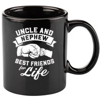 Uncle N Nephew Best Friends For Life Positive Quote 11oz C Handle Ceramic Mug