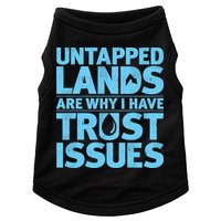 Untapped Lands Are Why I Have Trust Issues Doggie Tank