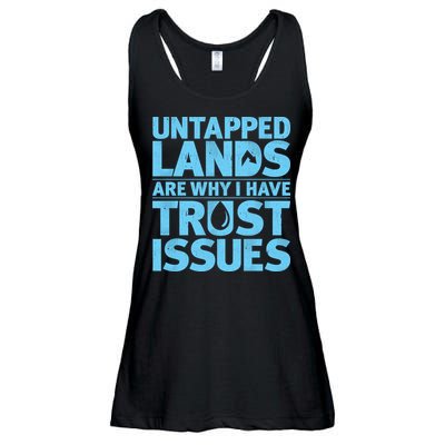 Untapped Lands Are Why I Have Trust Issues Ladies Essential Flowy Tank