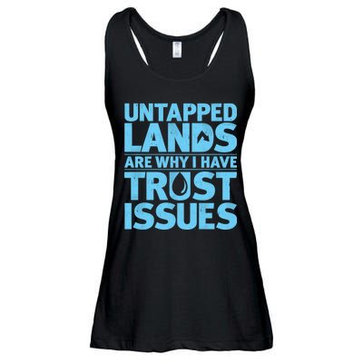 Untapped Lands Are Why I Have Trust Issues Ladies Essential Flowy Tank