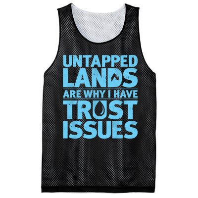 Untapped Lands Are Why I Have Trust Issues Mesh Reversible Basketball Jersey Tank