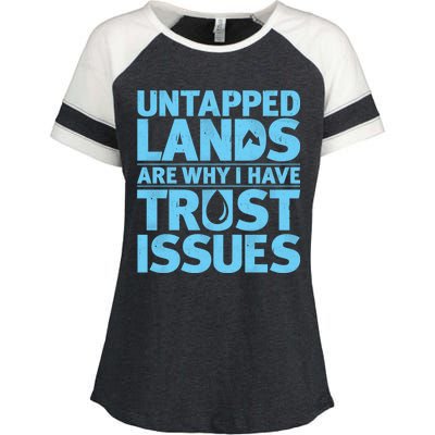 Untapped Lands Are Why I Have Trust Issues Enza Ladies Jersey Colorblock Tee