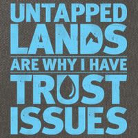 Untapped Lands Are Why I Have Trust Issues Cotton Canvas Backpack