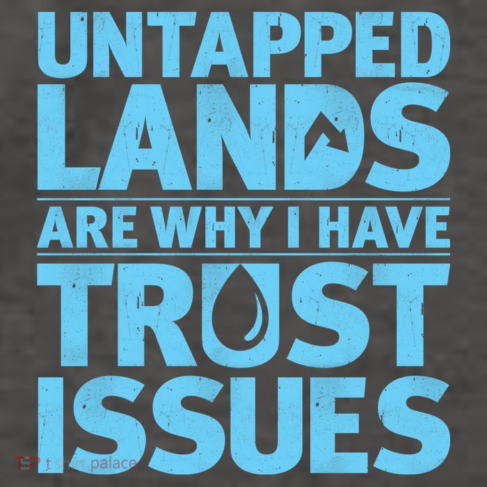 Untapped Lands Are Why I Have Trust Issues Vector Backpack