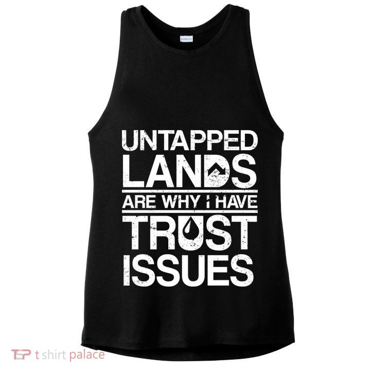 Untapped Lands Trust Issues Ladies PosiCharge Tri-Blend Wicking Tank