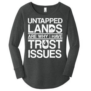 Untapped Lands Trust Issues Women's Perfect Tri Tunic Long Sleeve Shirt