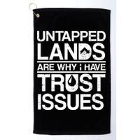 Untapped Lands Trust Issues Golf Towel