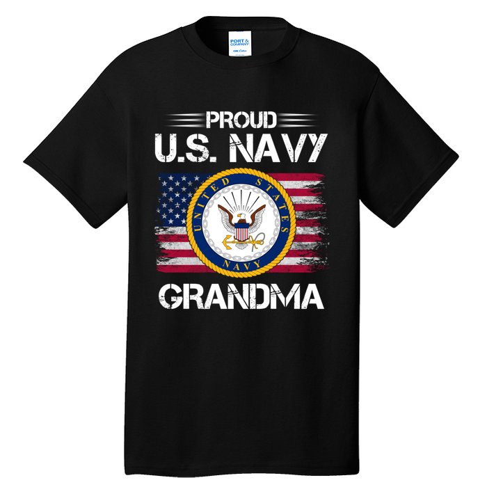 Us Na Vy Proud Grandma Proud Us Na Vy Grandma Veteran Day Tall T-Shirt