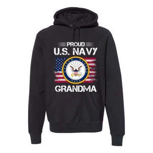 Us Na Vy Proud Grandma Proud Us Na Vy Grandma Veteran Day Premium Hoodie