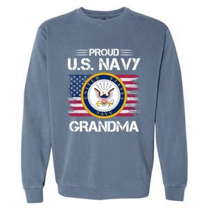 Us Na Vy Proud Grandma Proud Us Na Vy Grandma Veteran Day Garment-Dyed Sweatshirt