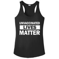 Unvaccinated Lives Matter Ladies PosiCharge Competitor Racerback Tank